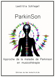Parkinson_et_le_monde_sonore_laetitia_schlegel_Couverture_web